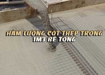 Hàm lượng cốt thép trong 1m3 bê tông