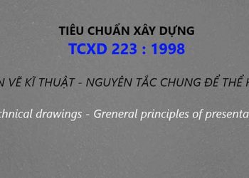 Tiêu chuẩn xây dựng 223-1998 bản vẽ kỹ thuật nguyên tắc chung