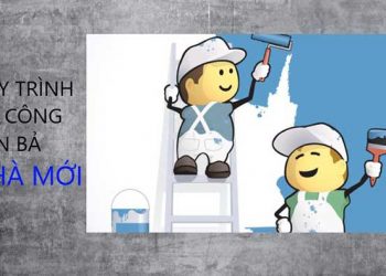 Quy trình thi công sơn bả với nhà mới