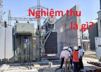 Nghiệm thu công trình xây dựng