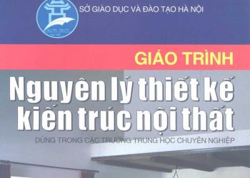 Giáo trình nguyên lý thiết kế kiến trúc nội thất kts nguyễn hoàng liên