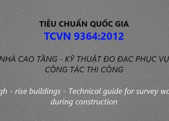 Tiêu chuẩn quốc gia 9364-2012 nhà cao tầng kỹ thuật đo đạc