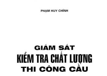 Ebook giám sát kiểm tra chất lượng thi công cầu