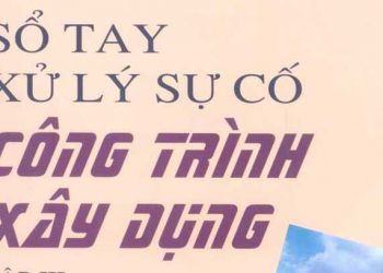 Ebook sổ tay xử lý sự cố công trình xây dựng tập 3