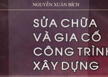Ebook sửa chữa và gia cố công trình xây dựng