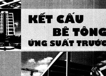 Giáo trình kết cấu bê tông ứng suất trước