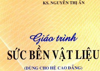Giáo trình sức bền vật liệu dùng cho hệ cao đẳng