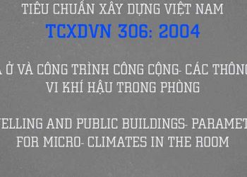 Tiêu chuẩn xây dựng 306-2004 nhà ở ct công cộng thông số vi khí hậu