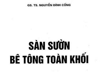 Ebook sàn sườn bê tông toàn khối gs ts nguyễn đình cống