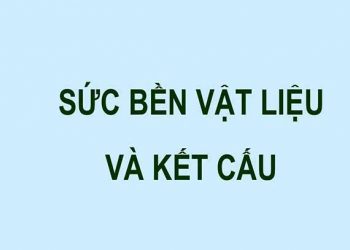 Ebook sức bền vật liệu và kết cấu nguyễn đình đức đào như mai