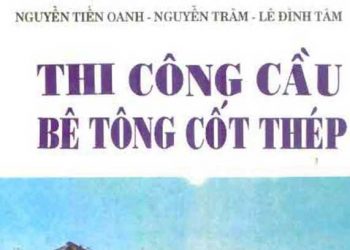 Ebook thi công cầu bê tông cốt thép