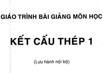 Giáo trình môn học kết cấu thép 1