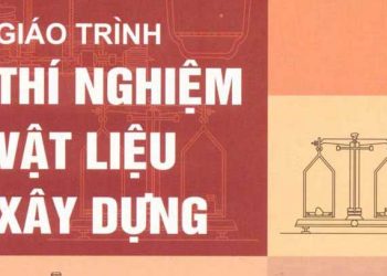 Giáo trình thử nghiệm vật liệu xây dựng
