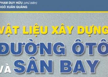 Giáo trình vật liệu xây dựng đường ô tô và sân bay