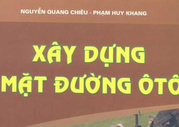 Giáo trình xây dựng mặt đường ôtô nguyễn quang chiêu phạm huy khang