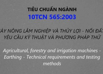 Tiêu chuẩn ngành 10tcn 565-2003 máy nông lâm nghiệp và thủy lợi