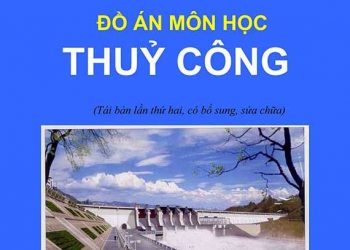 Ebook đồ án môn học thủy công