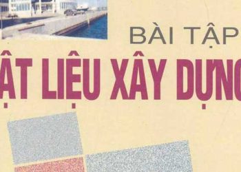 Ebook bài tập vật liệu xây dựng