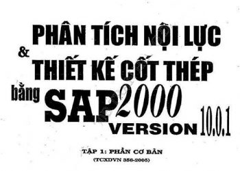 Ebook phân tích nội lực và thiết kế cốt thép bằng sap 2000