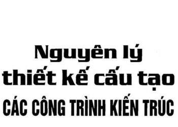 Ebook-nguyên-lý-thiết-kế-cấu-tạo-các-công-trình-kiến-trúc