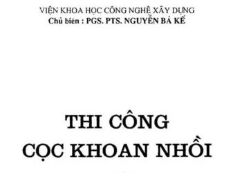 Ebook-thi-công-cọc-khoan-nhồi-nguyễn-bá-kế