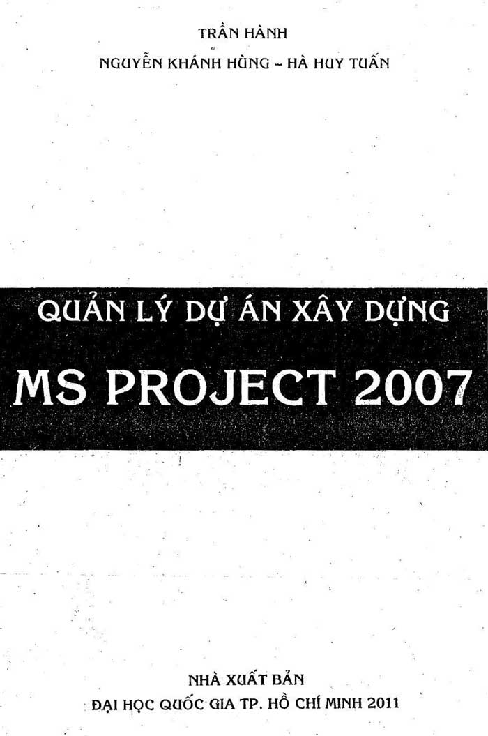Ebook quản lý dự án xây dựng ms project 2007