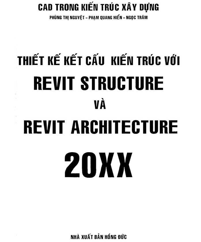Ebook-thiết-kế-kết-cấu-kiến-trúc-với-revit-structure-và-revit-architecture-20xx.jpg