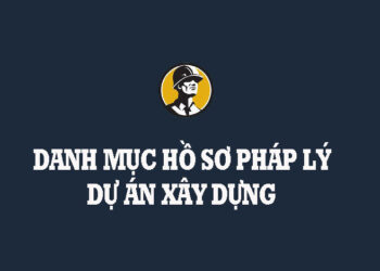 danh-muc-ho-so-phap-ly-du-an-xay-dung