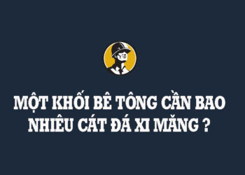mot-khoi-be-tong-can-bao-nhieu-cat-da-xi-mang