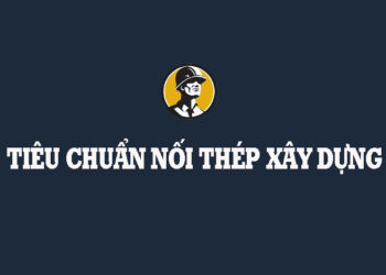 tieu-chuan-noi-thep-trong-xay-dung