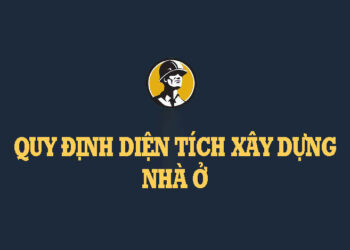 quy-dinh-dien-tich-xay-dung-nha-o