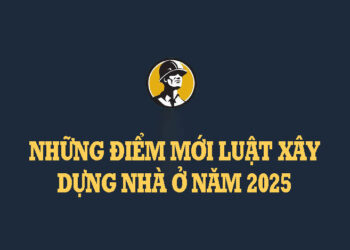 luat-xay-dung-nha-o-2025